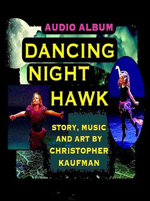 cover image of Dancing Night Hawk